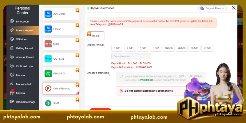 Complete Process for Making a PHTAYA Deposit